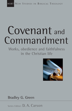 Covenenant and Commandment